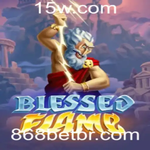 Descubra o Mundo de BlessedFlame: Um Guia Completo Sobre Este Jogo Emocionante